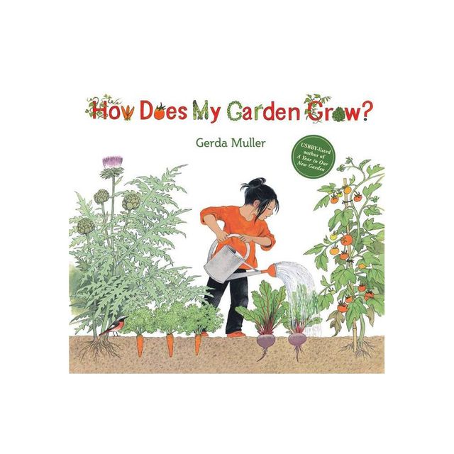 How Does My Garden Grow? - 2nd Edition by Gerda Muller (Hardcover)