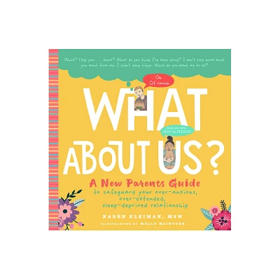 What about Us? - by Karen Kleiman (Hardcover)