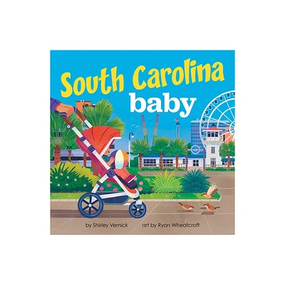 South Carolina Baby - (Local Baby Books) by Shirley Vernick (Board Book)