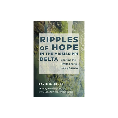 Ripples of Hope in the Mississippi Delta