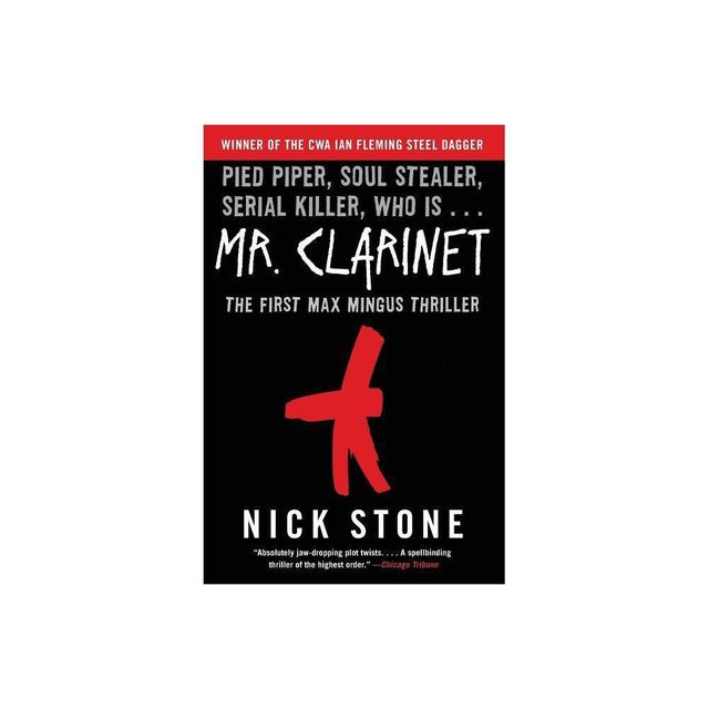 Mr. Clarinet - (Max Mingus Thriller) by Nick Stone (Paperback)