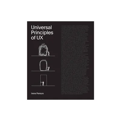 Universal Principles of UX - (Rockport Universal) by Irene Pereyra (Hardcover)