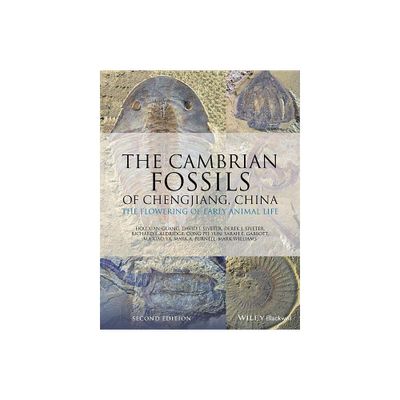 The Cambrian Fossils of Chengjiang, China - 2nd Edition (Hardcover)