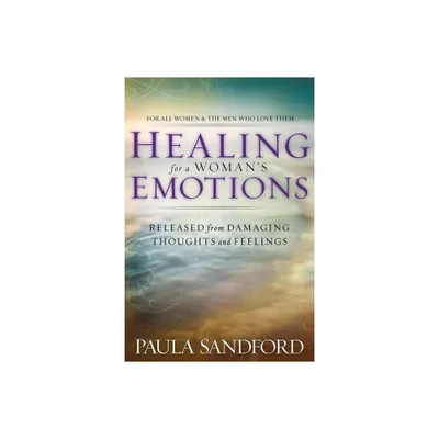 Healing for a Womans Emotions - Annotated by Paula Sandford (Paperback)