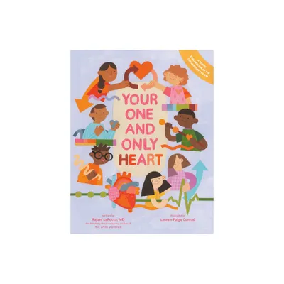 Your One and Only Heart - by Rajani Larocca (Hardcover)