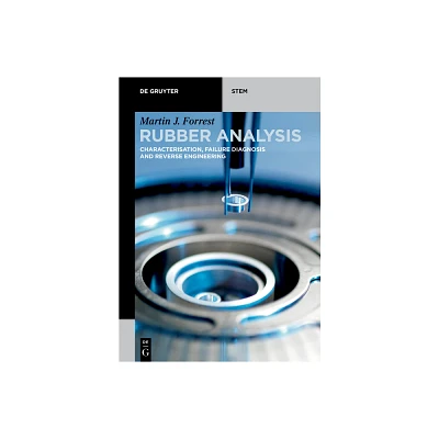 Rubber Analysis - (De Gruyter Stem) by Martin J Forrest (Paperback)