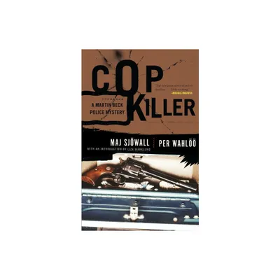 Cop Killer - (Martin Beck Police Mystery) by Maj Sjowall & Per Wahloo (Paperback)