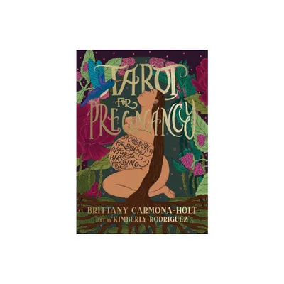 Tarot for Pregnancy - by Brittany Carmona-Holt (Paperback)