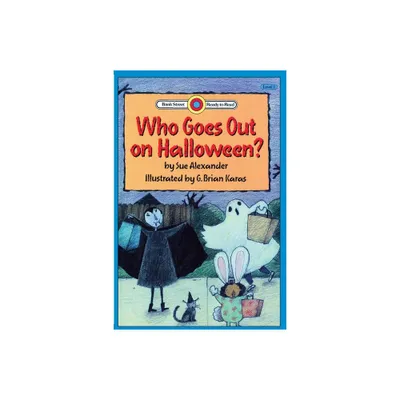 Who Goes Out on Halloween? - (Bank Street Readt-To-Read) by Sue Alexander (Paperback)