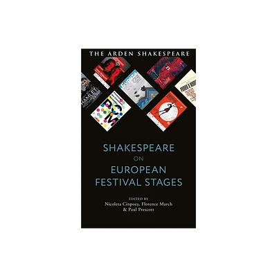 Shakespeare on European Festival Stages