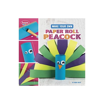 Make Your Own Paper Roll Peacock