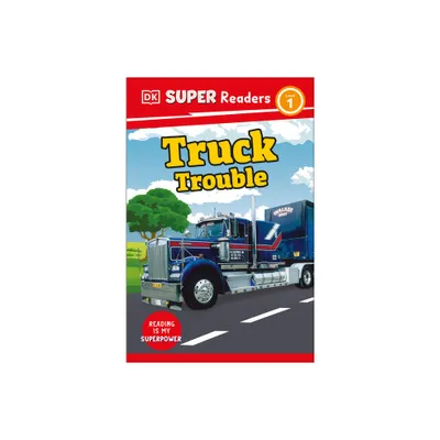 DK Super Readers Level 1 Truck Trouble