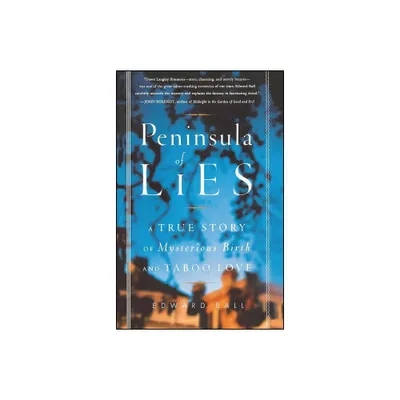 Peninsula of Lies - by Edward Ball (Paperback)