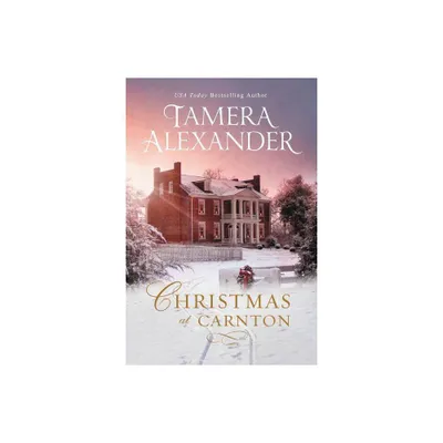 Christmas at Carnton (Paperback) (Tamera Alexander)