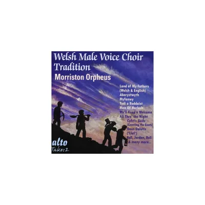 Morriston Orpheus Choir - Welsh Male Choir Tradition (CD)