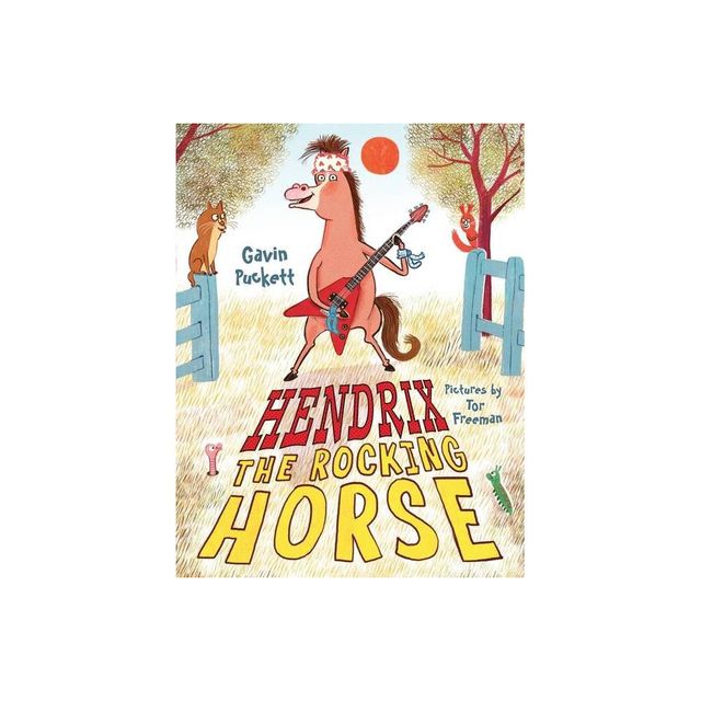 Hendrix the Rocking Horse - (Fables from the Stables) by Gavin Puckett (Paperback)