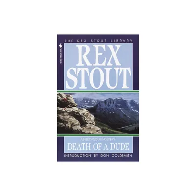 Death of a Dude - (Nero Wolfe) by Rex Stout (Paperback)