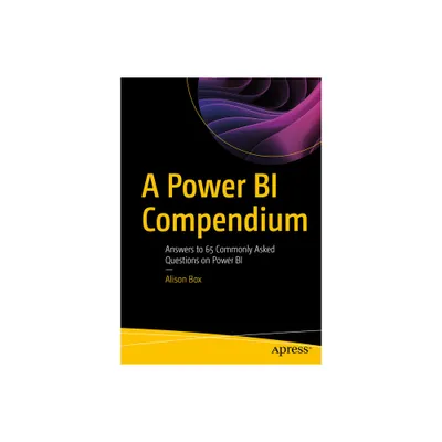 A Power Bi Compendium - by Alison Box (Paperback)