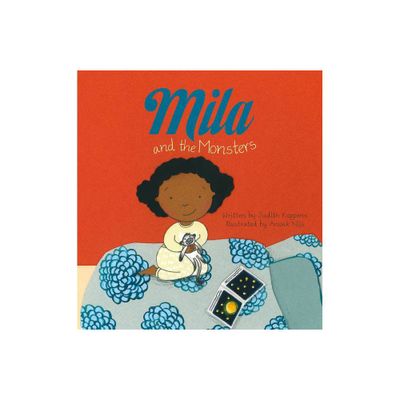 Mila and the Monsters - by Judith Koppens (Hardcover)