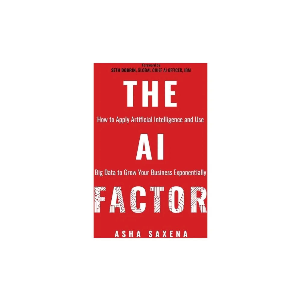 Post Hill Press The AI Factor - by Asha Saxena (Paperback) - Target in  Irvine, CA