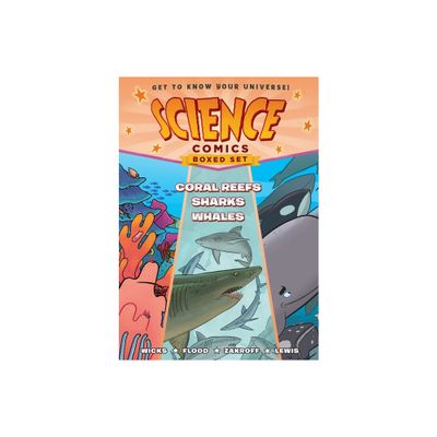 Science Comics Boxed Set: Coral Reefs, Sharks, and Whales - by Maris Wicks & Joe Flood & Casey Zakroff (Mixed Media Product)