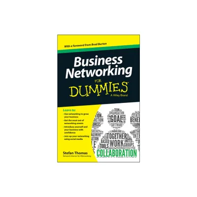 Business Networking for Dummies - by Stefan Thomas (Paperback)