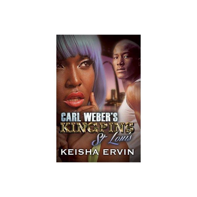 Carl Webers Kingpins - by Keisha Ervin (Paperback)