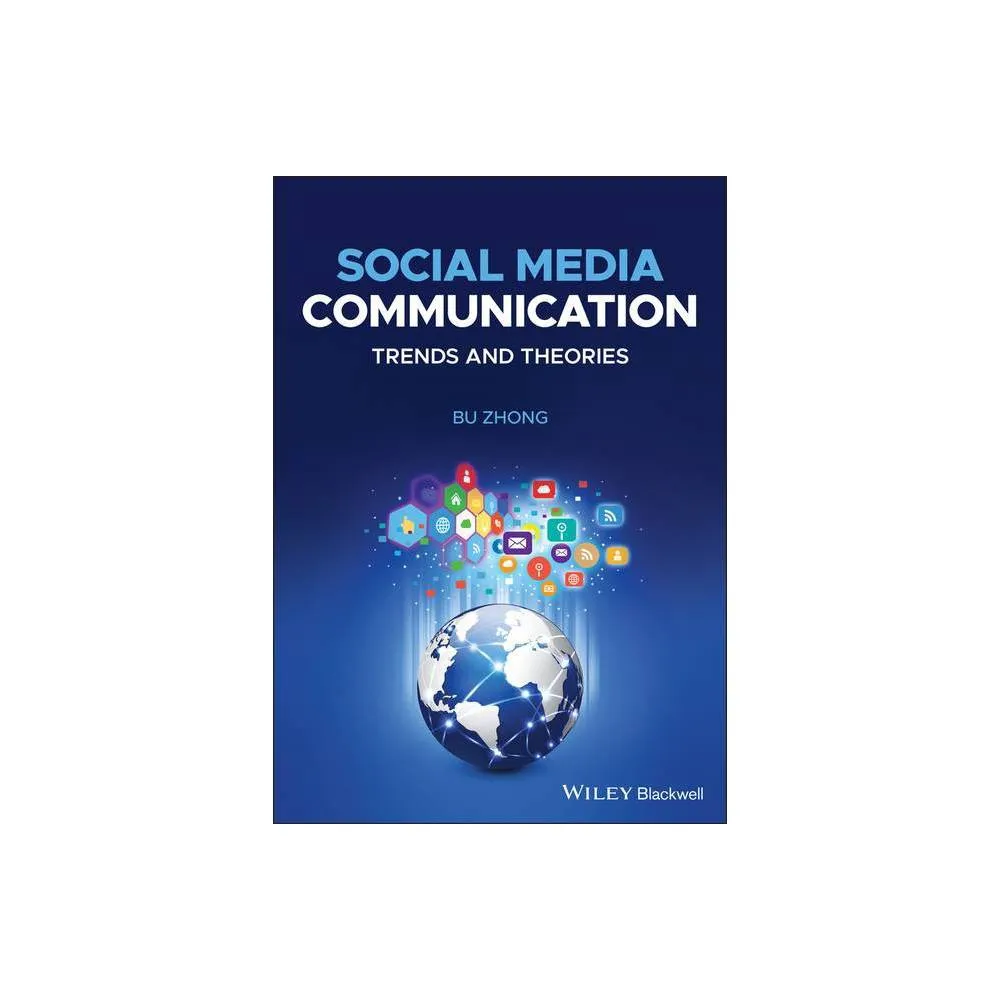 Social Media Communication - by Bu Zhong (Paperback)