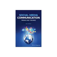 Social Media Communication - by Bu Zhong (Paperback)