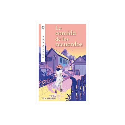 Comida de Los Recuerdos, La - by Yuta Takahashi (Paperback)