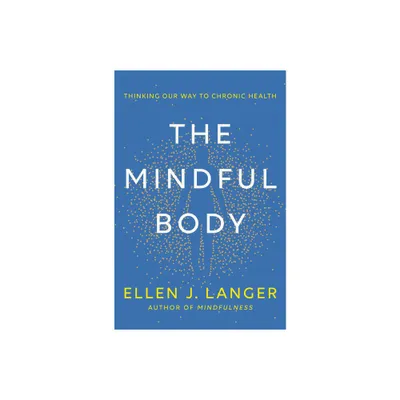 The Mindful Body