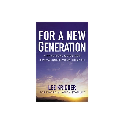 For a New Generation - by Lee D Kricher (Paperback)