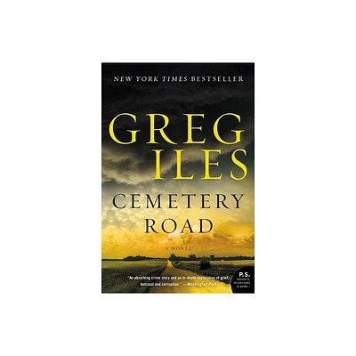 Cemetery Road - by Greg Iles (Paperback)