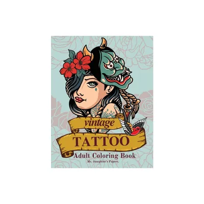 Vintage Tattoo Coloring Book - by Josephines Papers (Paperback)