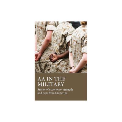 AA in the Military - by Aa Grapevine (Paperback)