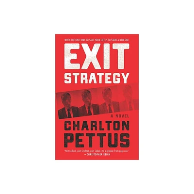 Exit Strategy Original/E - by Charlton Pettus (Paperback)