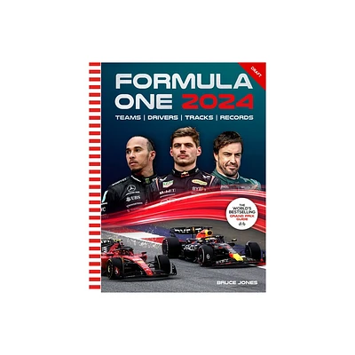 Formula One 2024 - by Bruce Jones (Paperback)