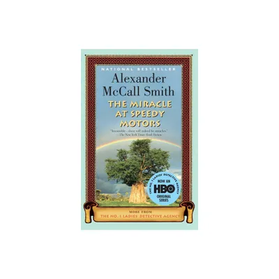 The Miracle at Speedy Motors - (No. 1 Ladies Detective Agency) by Alexander McCall Smith (Paperback)