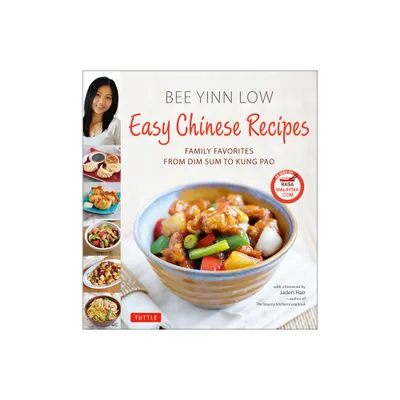 Easy Chinese Recipes - by Bee Yinn Low (Hardcover)