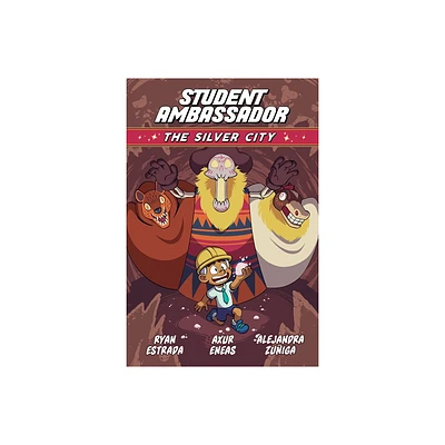 Student Ambassador: The Silver City - by Ryan Estrada (Paperback)