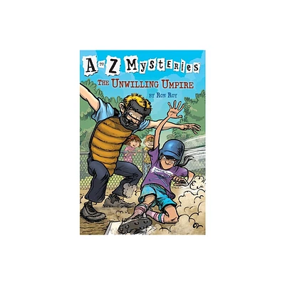 The Unwilling Umpire - (A to Z Mysteries) by Ron Roy (Paperback)