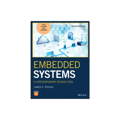 Embedded Systems - 2nd Edition by James K Peckol (Hardcover)