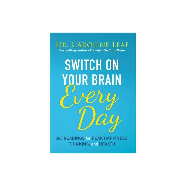 Switch on Your Brain Every Day - by Leaf (Hardcover)