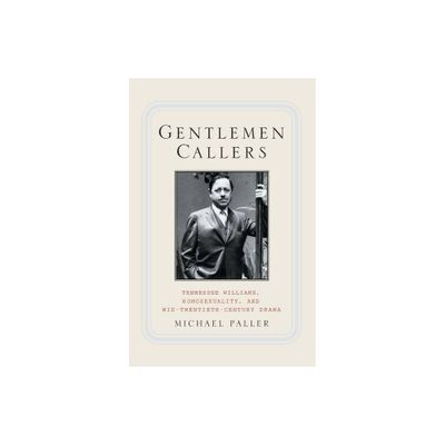 Gentlemen Callers - by M Paller (Paperback)