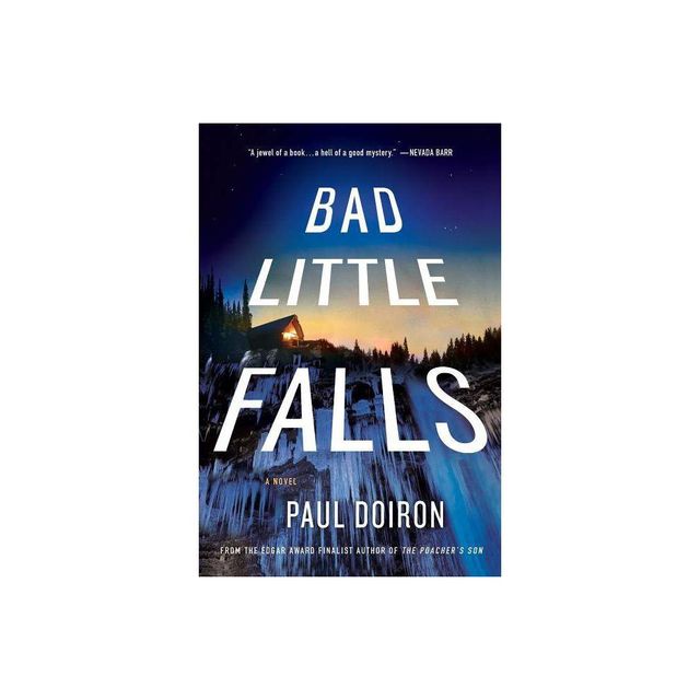 Bad Little Falls - (Mike Bowditch Mysteries) by Paul Doiron (Paperback)