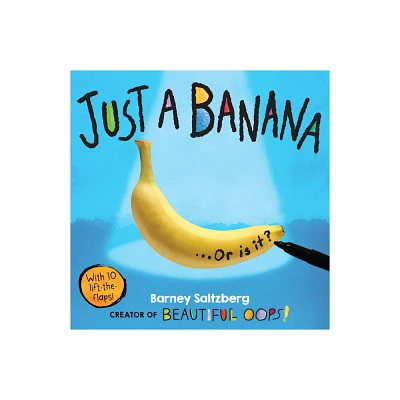 Just a Banana - by Barney Saltzberg (Hardcover)