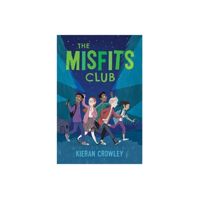 Misfits Club - by Kieran Crowley (Paperback)