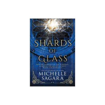 Shards of Glass - (Academia Chronicles) by Michelle Sagara (Paperback)