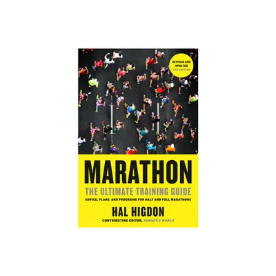 Marathon, Revised and Updated 5th Edition - by Hal Higdon (Paperback)