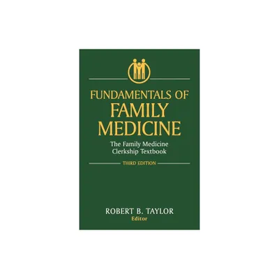 Fundamentals of Family Medicine - 3rd Edition (Paperback)